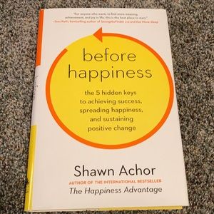 Before Happiness By Shawn Achor